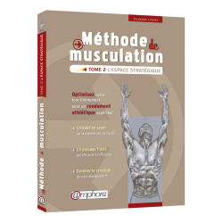 Livre Lafay Méthode de musculation TOME 2 - L'espace stratégique