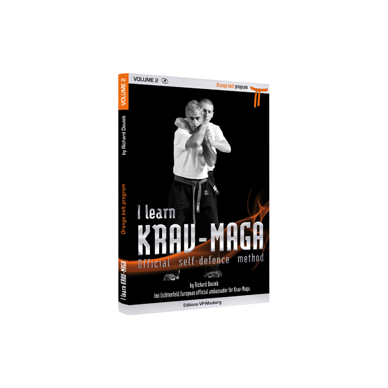 Book I learn Krav Maga Orange Belt program Tome 2 (French edition)