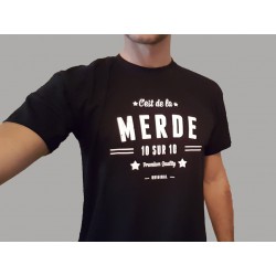 T-shirt C'est de la merde