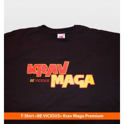Tee-shirt "Be Vicious" Krav Maga Premium